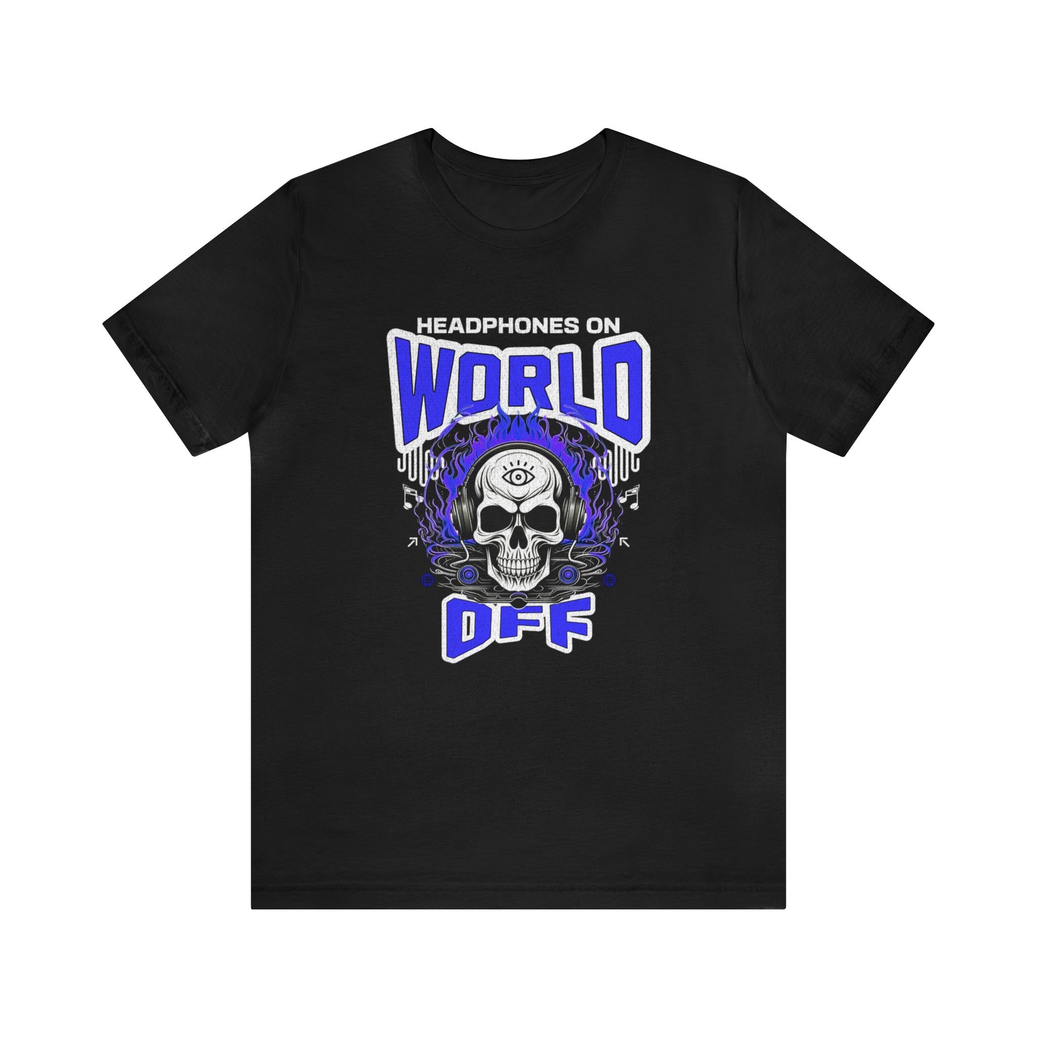 Headphones On World Off Skull Tee