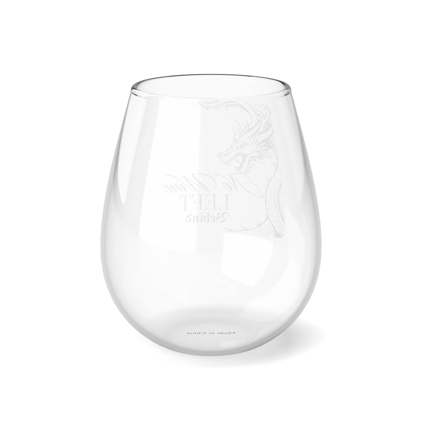 No Wine Left Behind Dragon Stemless Wine Glass 